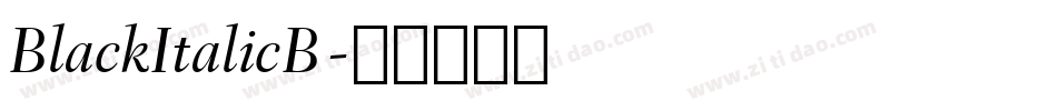 BlackItalicB字体转换