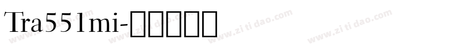 Tra551mi字体转换