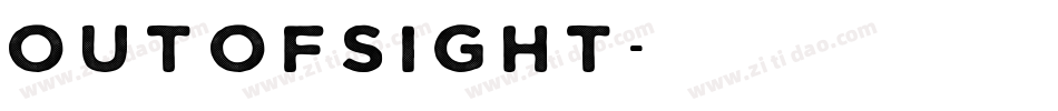 OUTOFSIGHT字体转换