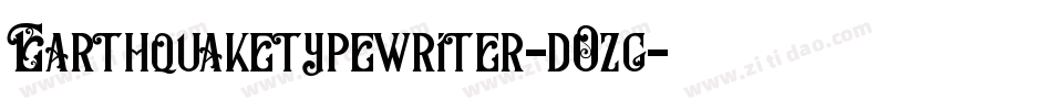 Earthquaketypewriter-dOzg字体转换