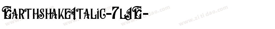 EarthshakeItalic-7lJE字体转换