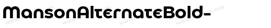 MansonAlternateBold字体转换