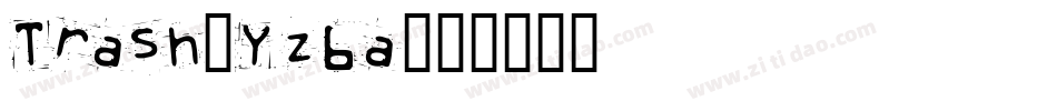 Trash-Yz6a字体转换
