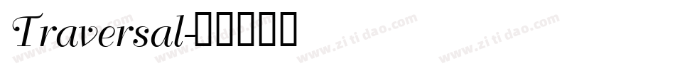 Traversal字体转换