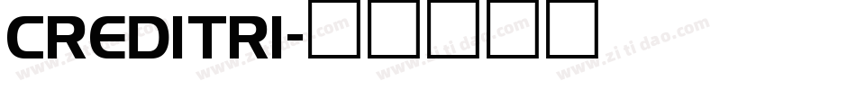 CREDITRI字体转换
