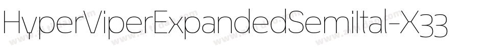 HyperViperExpandedSemiItal-X33eZ字体转换