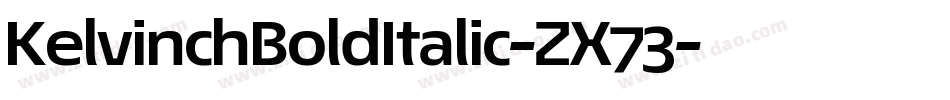 KelvinchBoldItalic-ZX73字体转换