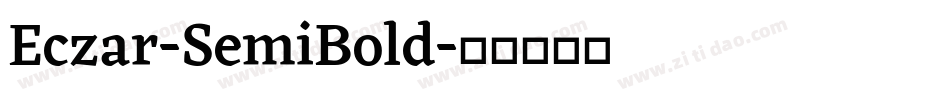 Eczar-SemiBold字体转换
