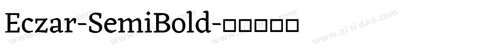 Eczar-SemiBold字体转换