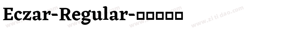 Eczar-Regular字体转换