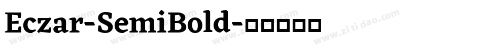 Eczar-SemiBold字体转换