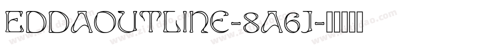 EddaOutline-8a6J字体转换