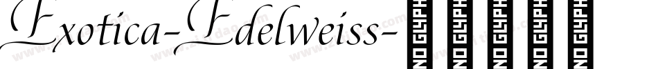 Exotica-Edelweiss字体转换
