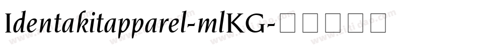 Identakitapparel-mlKG字体转换