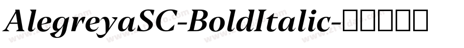 AlegreyaSC-BoldItalic字体转换