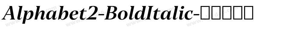 Alphabet2-BoldItalic字体转换