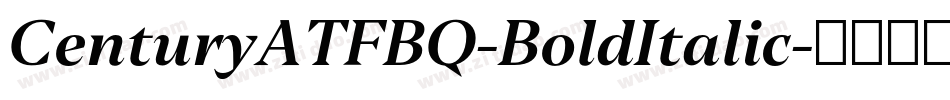 CenturyATFBQ-BoldItalic字体转换