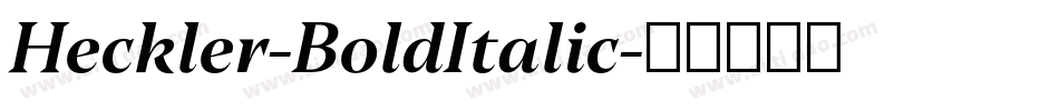 Heckler-BoldItalic字体转换