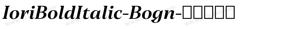 IoriBoldItalic-Bogn字体转换