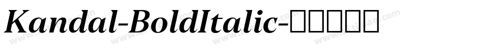 Kandal-BoldItalic字体转换