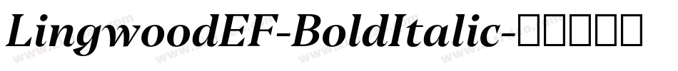 LingwoodEF-BoldItalic字体转换