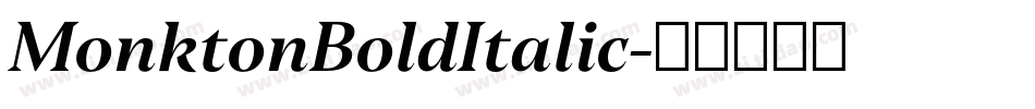 MonktonBoldItalic字体转换