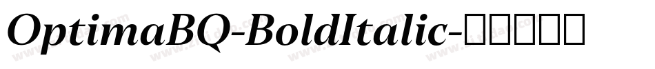 OptimaBQ-BoldItalic字体转换