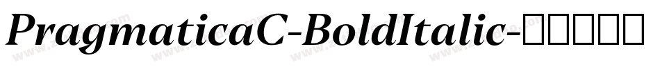 PragmaticaC-BoldItalic字体转换