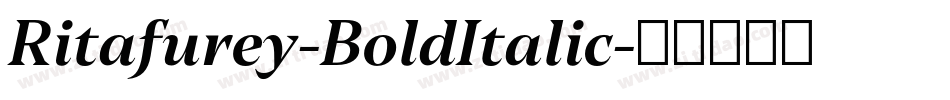 Ritafurey-BoldItalic字体转换