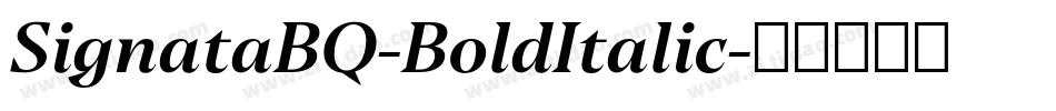 SignataBQ-BoldItalic字体转换
