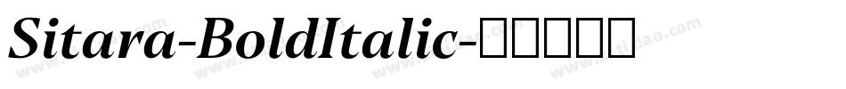Sitara-BoldItalic字体转换