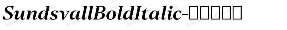 SundsvallBoldItalic字体转换