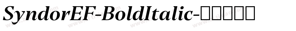 SyndorEF-BoldItalic字体转换