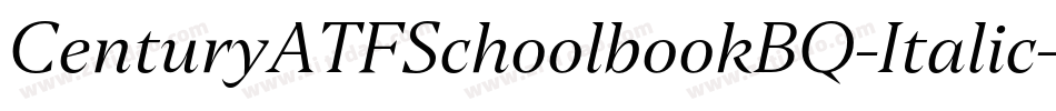 CenturyATFSchoolbookBQ-Italic字体转换 CenturyATFSchoolbookBQ-Italic字体转换