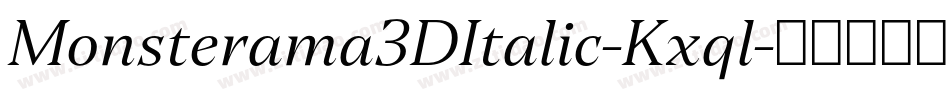 Monsterama3DItalic-Kxql字体转换