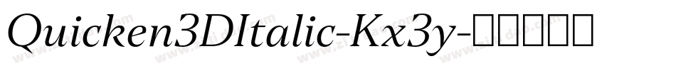 Quicken3DItalic-Kx3y字体转换