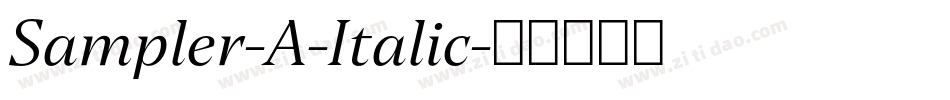 Sampler-A-Italic字体转换