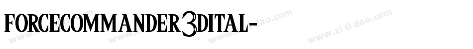 forcecommander3dital字体转换