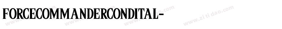 forcecommandercondital字体转换
