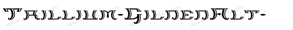 Trillium-GildedAlt字体转换
