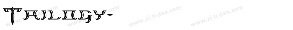 Trilogy字体转换