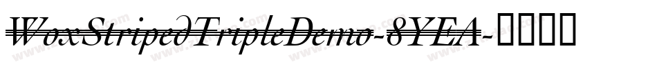 WoxStripedTripleDemo-8YEA字体转换
