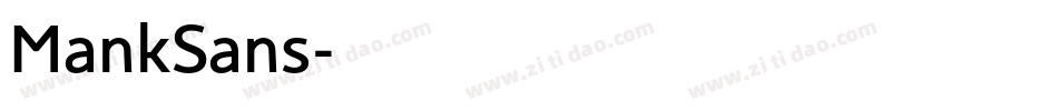 MankSans字体转换