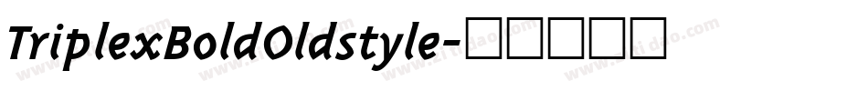 TriplexBoldOldstyle字体转换