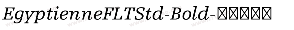 EgyptienneFLTStd-Bold字体转换