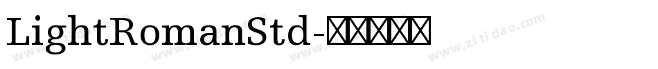LightRomanStd字体转换