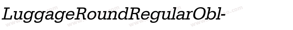 LuggageRoundRegularObl字体转换
