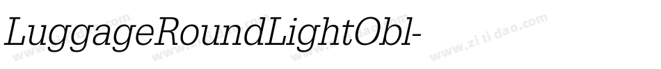 LuggageRoundLightObl字体转换