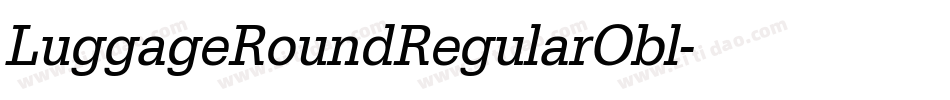 LuggageRoundRegularObl字体转换