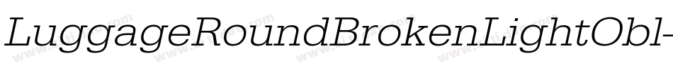 LuggageRoundBrokenLightObl字体转换
